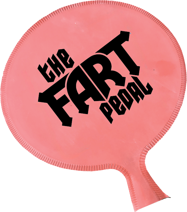 The Fart Pedal: Number Two